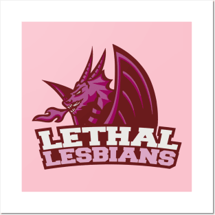 lethal lesbian Posters and Art